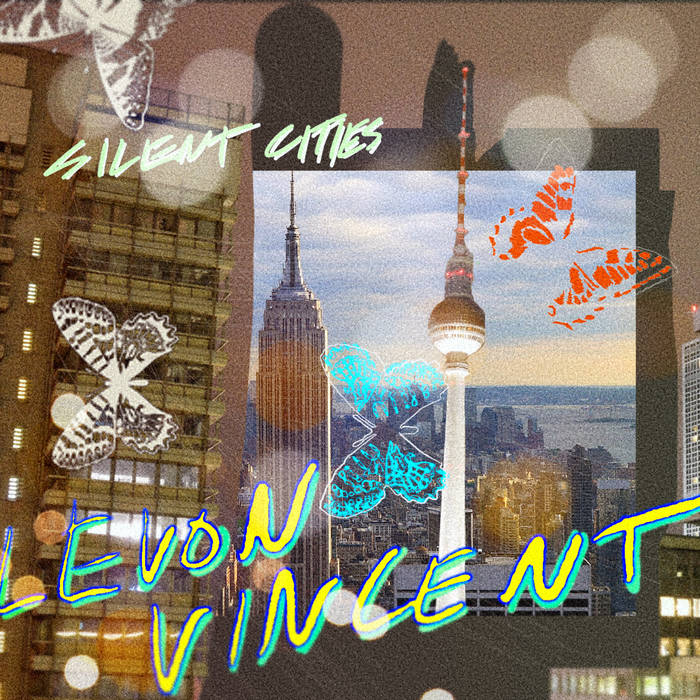 Levon Vincent – Silent Cities